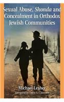 Sexual Abuse, Shonda and Concealment in Orthodox Jewish Communities: (English)