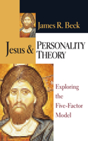 Jesus and Personality Theory