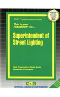 Superintendent of Street Lighting: Passbooks Study Guide
