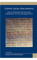 Coptic Legal Documents: Law as Vernacular Text and Experience in Late Antique Egypt