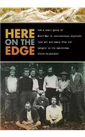 Here on the Edge