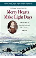 Merry Hearts Make Light Days