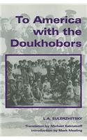 To America with the Doukhobors