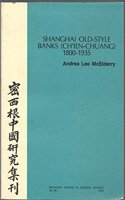 Shanghai Old-Style Banks