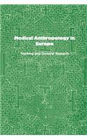 Medical Anthropology in Europe