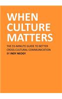 When Culture Matters