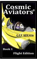 Cosmic Aviators - Book 1 - Flight Edition