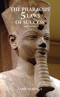 Pharaohs' 5 Laws of Success, First Edition