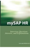 MySAP HR Interview Questions, Answers and Explanations: SAP HR Certification Review