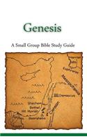 Genesis, A Small Group Bible Study Guide