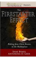 Firestarter Effect