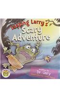 Leaping Larry's Scary Adventure