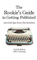 Rookie's Guide to Getting Published