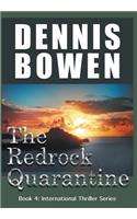 Redrock Quarantine