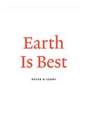 Earth Is Best