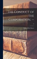 The Conduct of the Corporation. --; 0