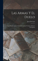 Armas Y El Duelo