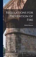 Regulations for Prevention of Fire