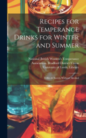 Recipes for Temperance Drinks for Winter and Summer