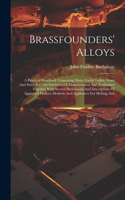 Brassfounders' Alloys