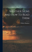 Weather Signs And How To Read Them