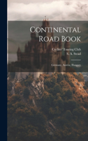 Continental Road Book: Germany, Austria, Hungary