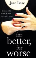 For Better, For Worse