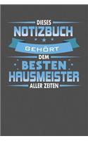 Dieses Notizbuch Gehört Dem Besten Hausmeister Aller Zeiten