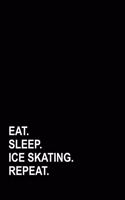 Eat Sleep Ice Skating Repeat: Appointment Book 4 Columns