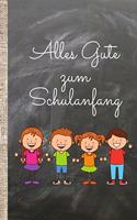 Alles Gute zum Schulanfang