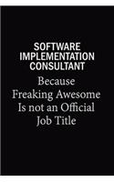 Software Implementation Consultant Because Freaking Awesome Is Not An Official Job Title