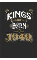 Kings Are Born In 1949: Dotted Bullet Grid Notebook / Journal (6 X 9 -120 Pages) - Birthday Gift Idea