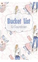 Bucket List für Freundinnen