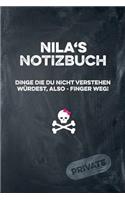 Nila's Notizbuch Dinge Die Du Nicht Verstehen Würdest, Also - Finger Weg!
