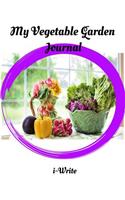 My Vegetable Garden Notebook