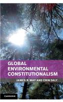 Global Environmental Constitutionalism