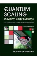 Quantum Scaling in Many-Body Systems: An Approach to Quantum Phase Transitions