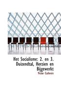 Het Socialisme: 2. En 3. Duizendtal, Herzien En Bijgewerkt