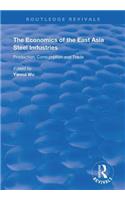 Economics of the East Asia Steel Industries