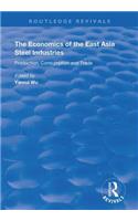 The Economics of the East Asia Steel Industries