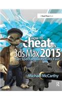 How to Cheat in 3ds Max 2015