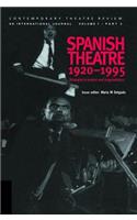 Spanish Theatre 1920-1995