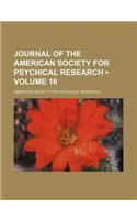 Journal of the American Society for Psychical Research (Volume 16)