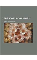 The Novels (Volume 19)