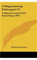 A Magyarorszagi Zsidosagrol V1