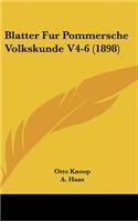 Blatter Fur Pommersche Volkskunde V4-6 (1898)