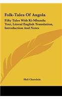 Folk-Tales Of Angola