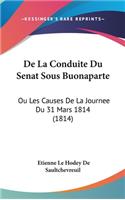 De La Conduite Du Senat Sous Buonaparte