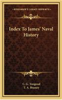 Index To James' Naval History