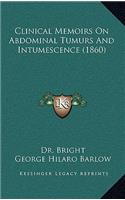 Clinical Memoirs on Abdominal Tumurs and Intumescence (1860)